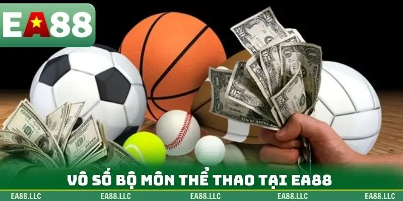 Vô số bộ môn thể thao tại EA88